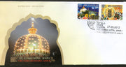India 2012 Dargah Sharif, Ajmer Phila- 2760-61 FDC