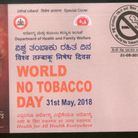 India 2018 World No Tobacco Day Smoking Health Disease Cancer Special Cover # 18390 - Phil India Stamps