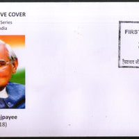 India 2018 Atal Bihari Vajpayee Makers of India First Day Cover FDC # 18395