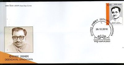 India 2016 Deendayal Upadhaya Famous People Freedom Fighter 1v FDC # F3133