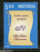 India 2013 Silk Letter Movement 1v MNH