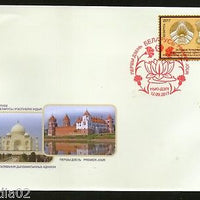 Belarus 2017 India Joints Issue Diplomatic Relation Taj Mahal New Delhi FDC #803