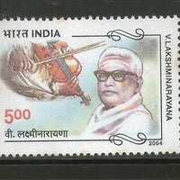 India 2004 V Lakshminarayana Musician Composer Violin Phila-2042 MNH
