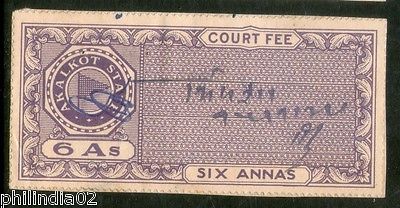 India Fiscal Akalkot State 6 As Type 4 KM44 Court Fee Revenue Stamp Used # 1403B